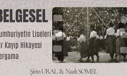 Bergama liselerinin dönüşümünü anlatan belgesel BerKM’de