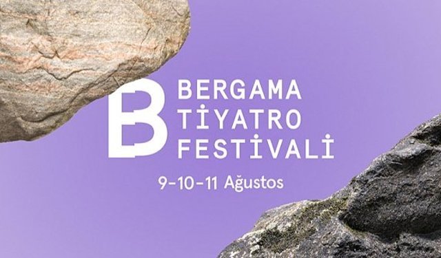 Bergama Tiyatro Festivali’nin tarihleri belli oldu