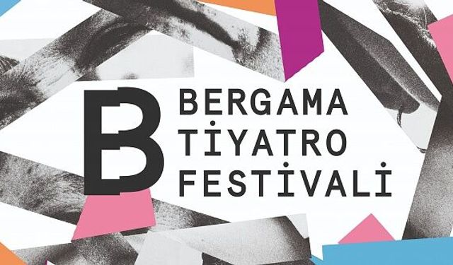 Bergama Tiyatro Festivali bugün başlıyor, işte program...
