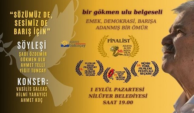 Komünist Osman, Dünya Barış Günü'nde Bursa Nilüfer'de!