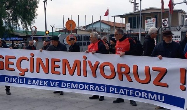 Dikili'de 'Geçinemiyoruz' mitingi!