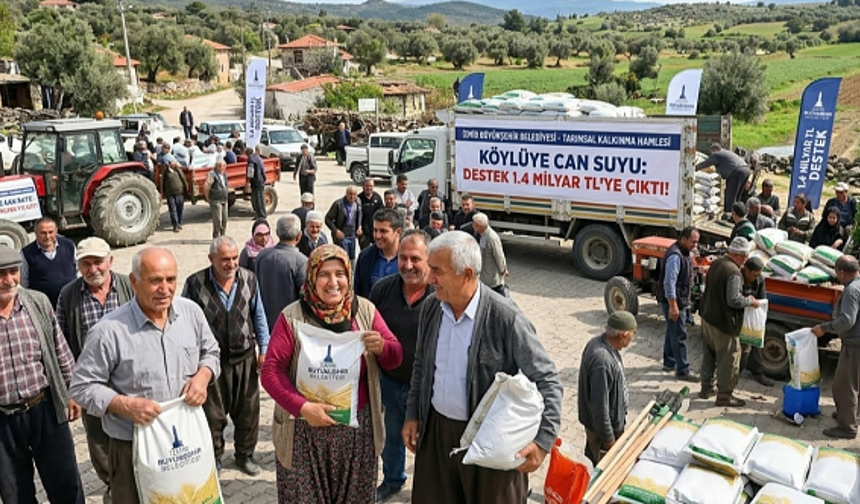 İzmir'de köylüye can suyu: Destek 1,4 milyara çıktı