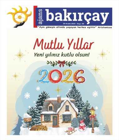 Ajans Bakırçay - 31.12.2025 Manşeti (Sayı 69)