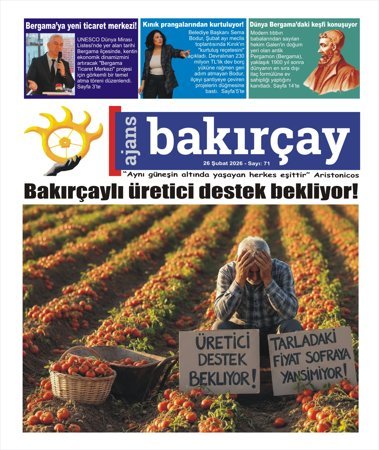 Ajans Bakırçay - 26.02.2026 Manşeti (Sayı 71)